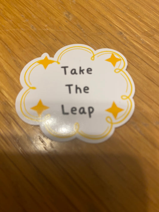 Take the leap die cut sticker